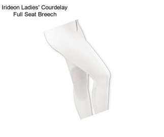 Irideon Ladies\' Courdelay Full Seat Breech