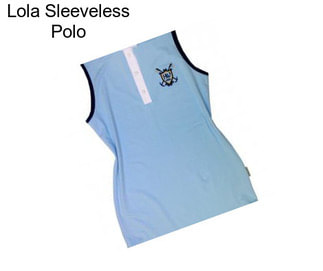 Lola Sleeveless Polo