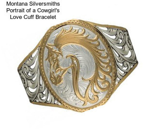 Montana Silversmiths Portrait of a Cowgirl\'s Love Cuff Bracelet
