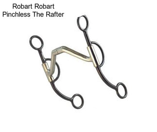 Robart Robart Pinchless The Rafter