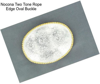 Nocona Two Tone Rope Edge Oval Buckle