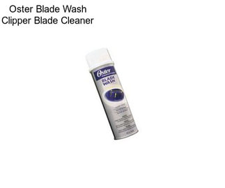 Oster Blade Wash Clipper Blade Cleaner