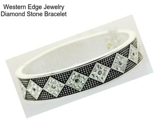 Western Edge Jewelry Diamond Stone Bracelet