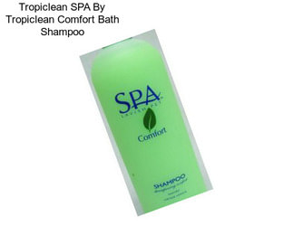 Tropiclean SPA By Tropiclean Comfort Bath Shampoo