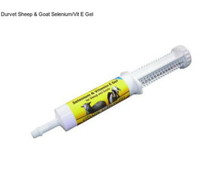 Durvet Sheep & Goat Selenium/Vit E Gel