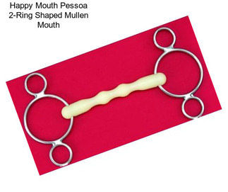 Happy Mouth Pessoa 2-Ring Shaped Mullen Mouth