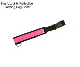 HighVizibility Reflective Flashing Dog Collar