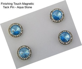 Finishing Touch Magnetic Tack Pin - Aqua Stone