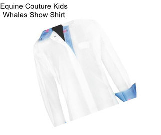 Equine Couture Kids Whales Show Shirt