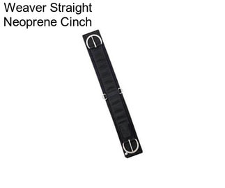 Weaver Straight Neoprene Cinch