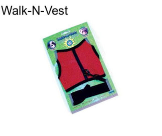 Walk-N-Vest