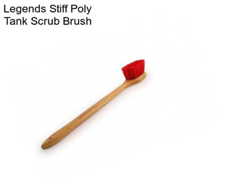 Legends Stiff Poly Tank Scrub Brush