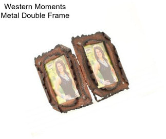 Western Moments Metal Double Frame