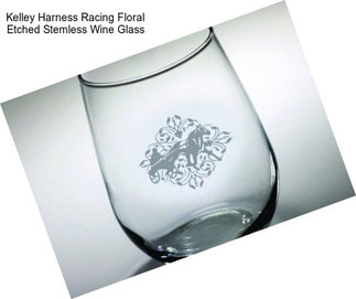 Kelley Harness Racing Floral Etched Stemless Wine Glass