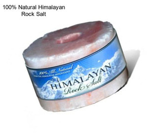 100% Natural Himalayan Rock Salt