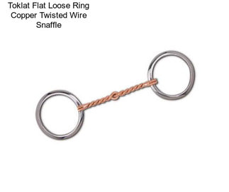 Toklat Flat Loose Ring Copper Twisted Wire Snaffle