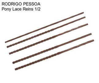 RODRIGO PESSOA Pony Lace Reins 1/2