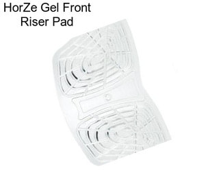 HorZe Gel Front Riser Pad