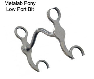 Metalab Pony Low Port Bit