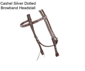 Cashel Silver Dotted Browband Headstall