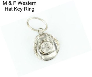 M & F Western Hat Key Ring