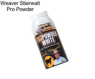 Weaver Stierwalt Pro Powder