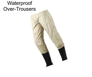 Waterproof Over-Trousers