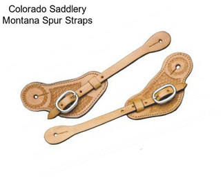 Colorado Saddlery Montana Spur Straps