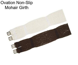 Ovation Non-Slip Mohair Girth