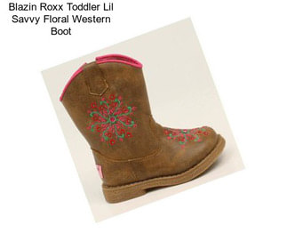 Blazin Roxx Toddler Lil Savvy Floral Western Boot