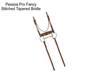 Pessoa Pro Fancy Stitched Tapered Bridle