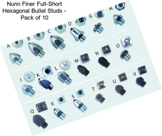 Nunn Finer Full-Short Hexagonal Bullet Studs - Pack of 10