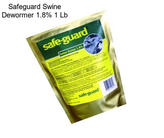 Safeguard Swine Dewormer 1.8% 1 Lb