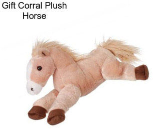 Gift Corral Plush Horse