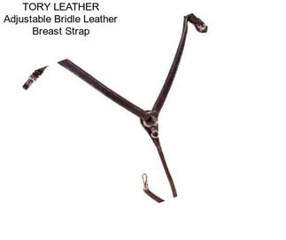 TORY LEATHER Adjustable Bridle Leather Breast Strap