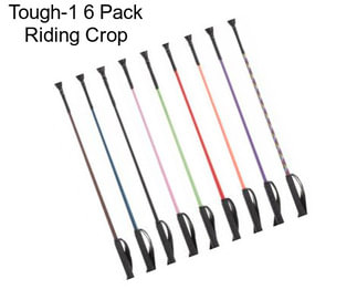 Tough-1 6 Pack Riding Crop