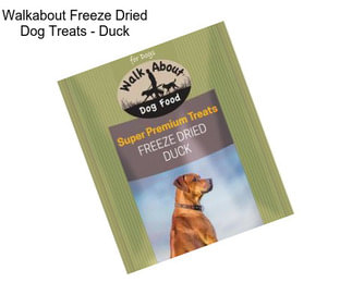 Walkabout Freeze Dried Dog Treats - Duck