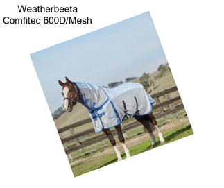 Weatherbeeta Comfitec 600D/Mesh