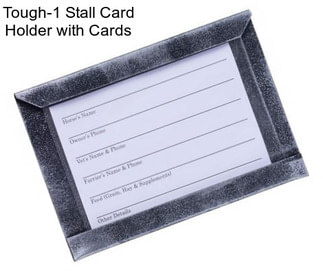 Tough-1 Stall Card Holder with Cards