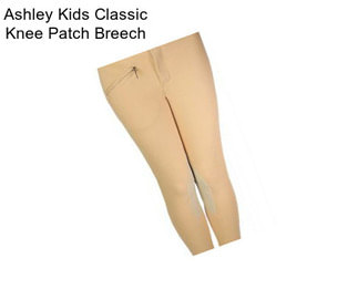 Ashley Kids Classic Knee Patch Breech