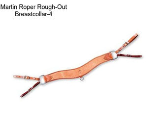 Martin Roper Rough-Out Breastcollar-4\