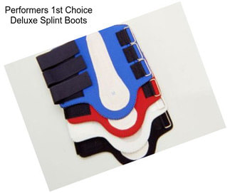 Performers 1st Choice Deluxe Splint Boots