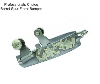 Professionals Choice Barrel Spur Floral Bumper