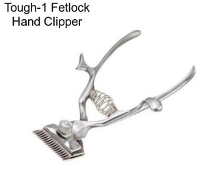 Tough-1 Fetlock Hand Clipper