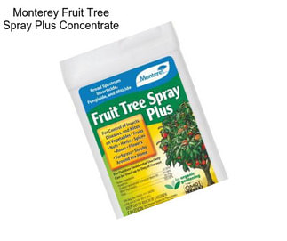 Monterey Fruit Tree Spray Plus Concentrate