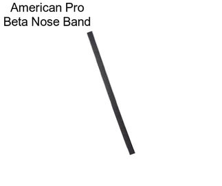 American Pro Beta Nose Band