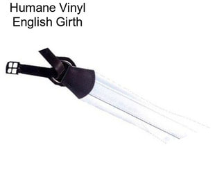 Humane Vinyl English Girth