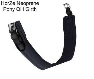 HorZe Neoprene Pony QH Girth