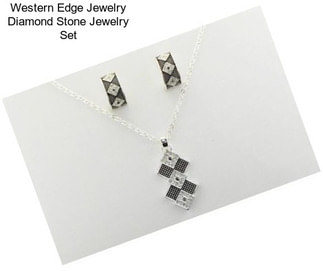 Western Edge Jewelry Diamond Stone Jewelry Set