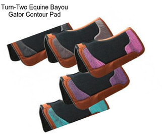 Turn-Two Equine Bayou Gator Contour Pad